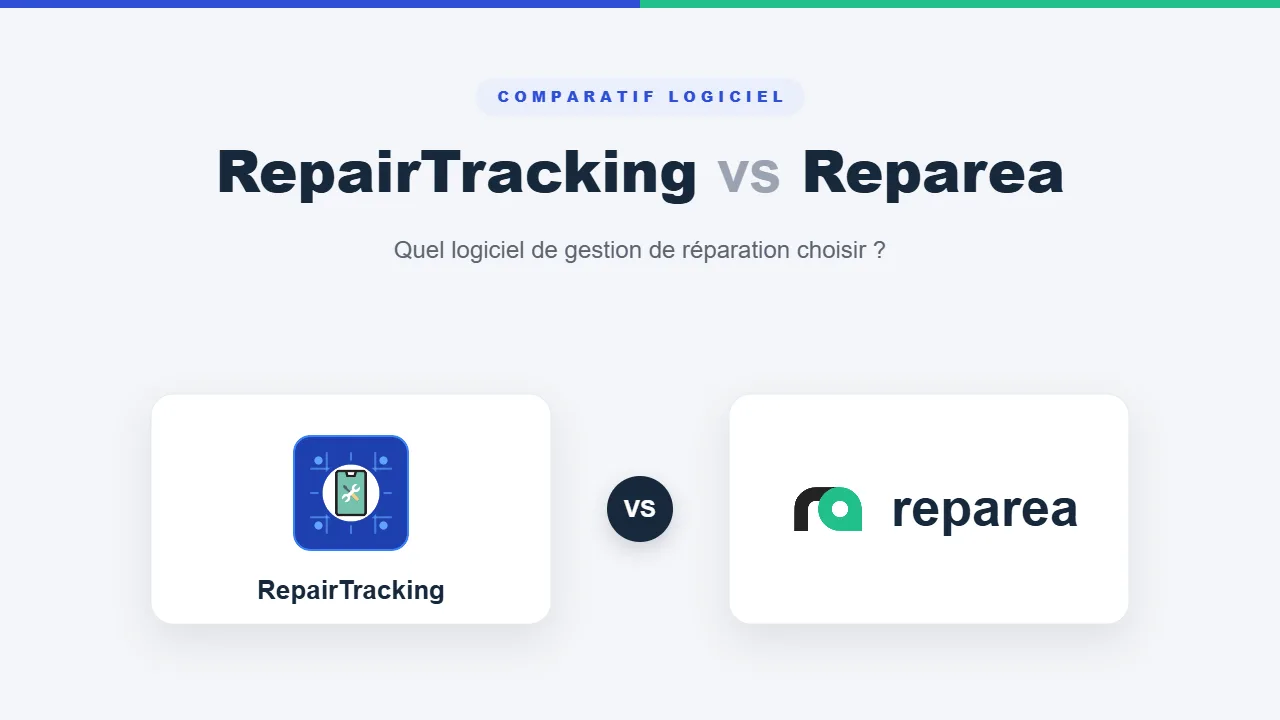 RepairTracking vs Reparea : quel logiciel de réparation choisir ?