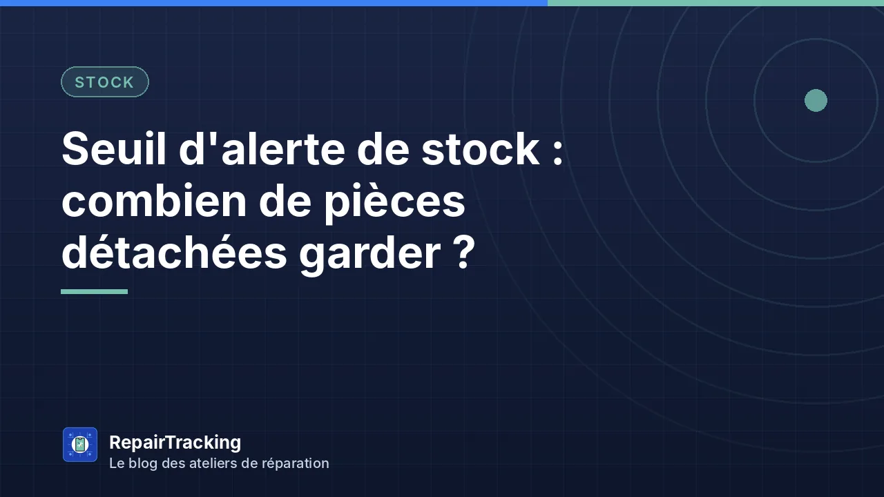 Tiroirs de pièces détachées avec seuil d'alerte de stock en atelier